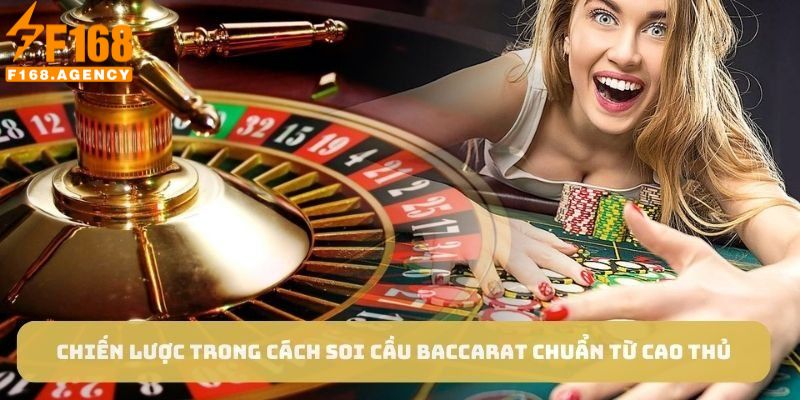 Những điều cần lưu ý khi áp dụng soi cầu Baccarat